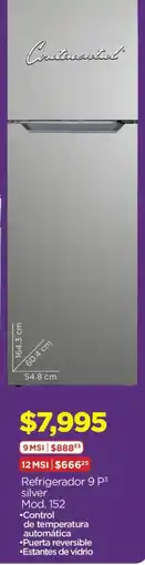 Chedraui Continental Refrigerador 9 P³ silver oferta
