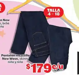 Soriana Mercado New Wave pantalón mezclilla skinny niño y niña oferta