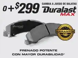 AutoZone Duralast max cambia a juego de balatas oferta