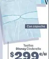 Soriana Híper Disney - toallas cinderella oferta