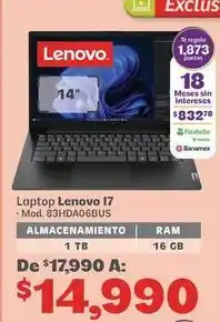 Soriana Híper Lenovo - laptop i7 - mod. 83hda06bus oferta