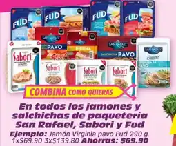 Soriana Súper San Rafael Sabori Fud jamones y salchichas de paquetería oferta