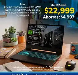 Sam's Club Asus Combo Laptop Gaming TUF AMD Ryzen 7/16 GB RAM/512 GB SSD FA506NCQ-HN058W + Mouse TUF Gaming M3 oferta