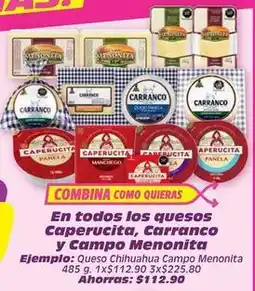 Soriana Súper Menonita - quesos caperucita, carranco y campo oferta