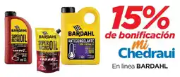 Chedraui En linea bardahl oferta