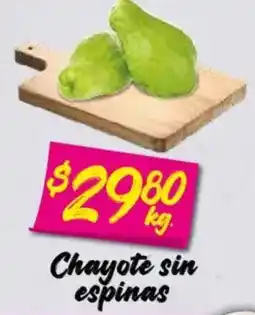 Soriana Mercado Chayote sin espinas oferta