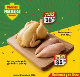 Bodega Aurrerá Julio - pollo entero, pechuga de pollo sin hueso oferta