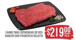 Soriana Híper Don francisco - carne para deshebrar de res oferta