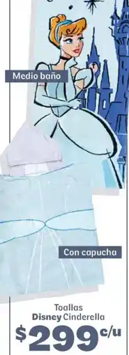 Soriana Híper Disney toallas cinderella oferta