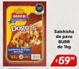 El Florido Burr Dogo's Salchichas de Pavo hot dog oferta