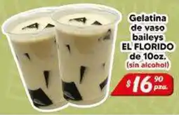 El Florido el florido gelatina de vaso baileys oferta
