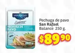 Soriana Híper San Rafael Pechuga de Pavo Balance oferta