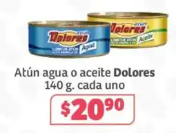 Soriana Híper Dolores Atún agua o aceite oferta