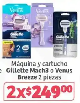 Soriana Híper Gillette Mach3 o Venus Breeze oferta