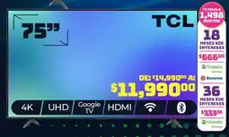 Soriana Híper TCL 75" oferta