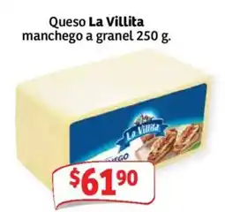 Soriana Mercado Queso La Villita manchego a granel oferta