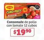 Soriana Híper Consomate - de pollo con tomate oferta