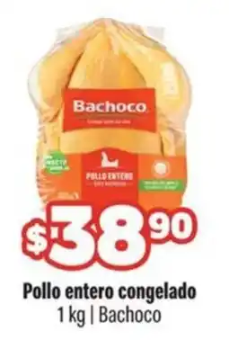 Smart & Final Bachoco Pollo entero congelado oferta