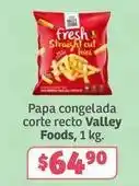 Soriana Híper Valley foods - straight cut fries oferta
