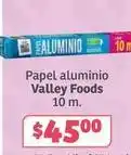 Soriana Híper Valley foods - papel aluminio oferta