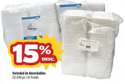 Smart & Final Sr Foods variedad de desechables oferta