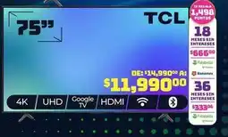 Soriana Mercado Tcl - 75 4k uhd google tv oferta