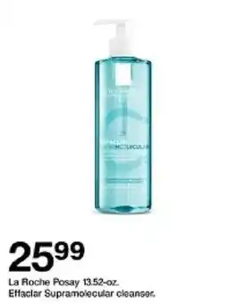 Target La Roche Posay Efaclar Supramolecular cleanser oferta