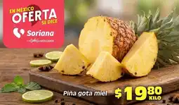 Soriana Híper Soriana - piña gota miel oferta