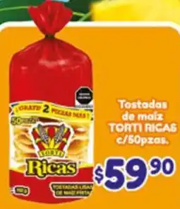 El Florido Torti Ricas Tostadas de maíz oferta