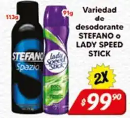 El Florido Stefano o Lady Speed Stick oferta