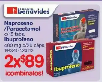 Farmacias Benavides Naproxeno / paracetamol / ibuprofeno x2 oferta
