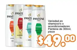 Merza Pantene variedad en shampoo's o acondicionadores oferta