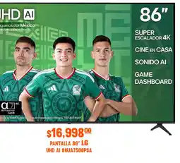 La Comer LG PANTALLA 86" oferta