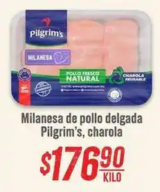 Soriana Híper Pilgrim's - milanese de pollo delgada oferta
