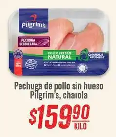 Soriana Híper Pilgrim's - pechuga de pollo sin hueso oferta
