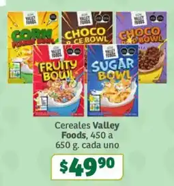 Soriana Súper Cereales Valley Foods oferta
