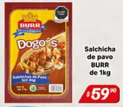 El Florido Burr Dogo's Salchichas de Pavo hot dog oferta