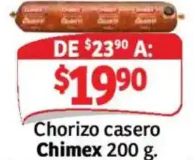 Soriana Mercado Chimex chorizo casero oferta