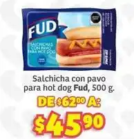 Soriana Híper Fud - salchicha con pavo para hot dog oferta
