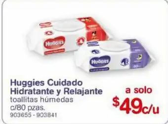 Farmacias Benavides Huggies cuidado hidratante y relajante 80pzas oferta