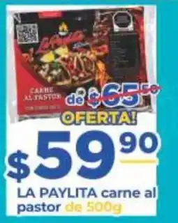 Super Gutiérrez la paylita carne al pastor oferta