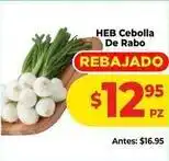 HEB Heb - cebolla de rabo oferta