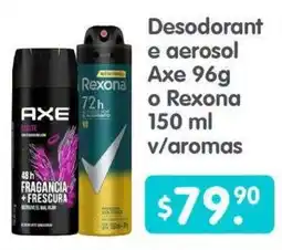 Arteli Desodorant e aerosol Axe 96g o Rexona 150 ml oferta