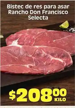 Soriana Híper Don francisco - bistec de res para asar oferta