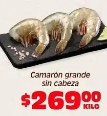 Soriana Híper Camarón grande sin cabeza oferta