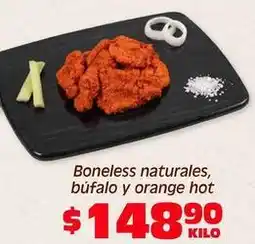 Soriana Híper 8 - boneless naturales, búfalo y orange hot oferta