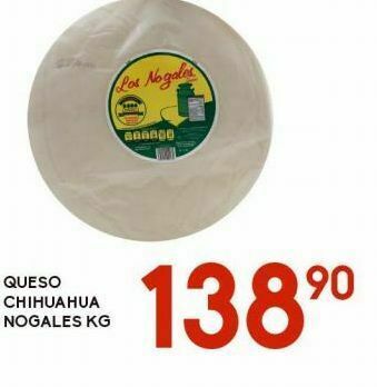 Alsuper Queso chihuahua los nogales kg oferta