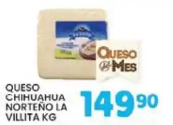 Alsuper queso chihuahua norteño la villita oferta
