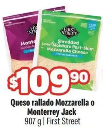 First Street Queso rallado Mozzarella o Monterrey Jack