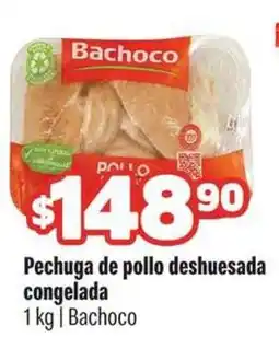 Smart & Final Bachoco Pechuga de pollo deshuesada congelada oferta